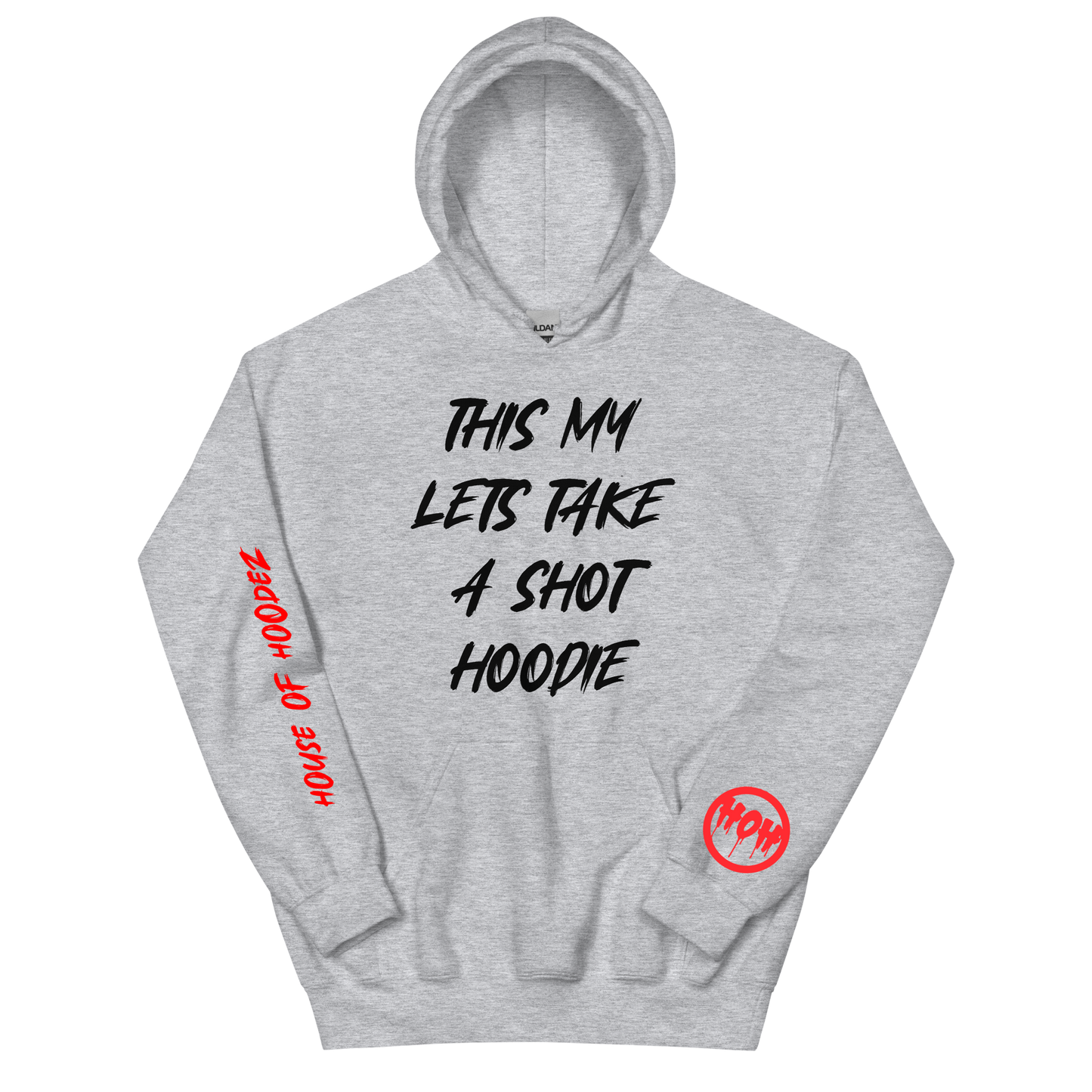 My Take A Shot Hoodie