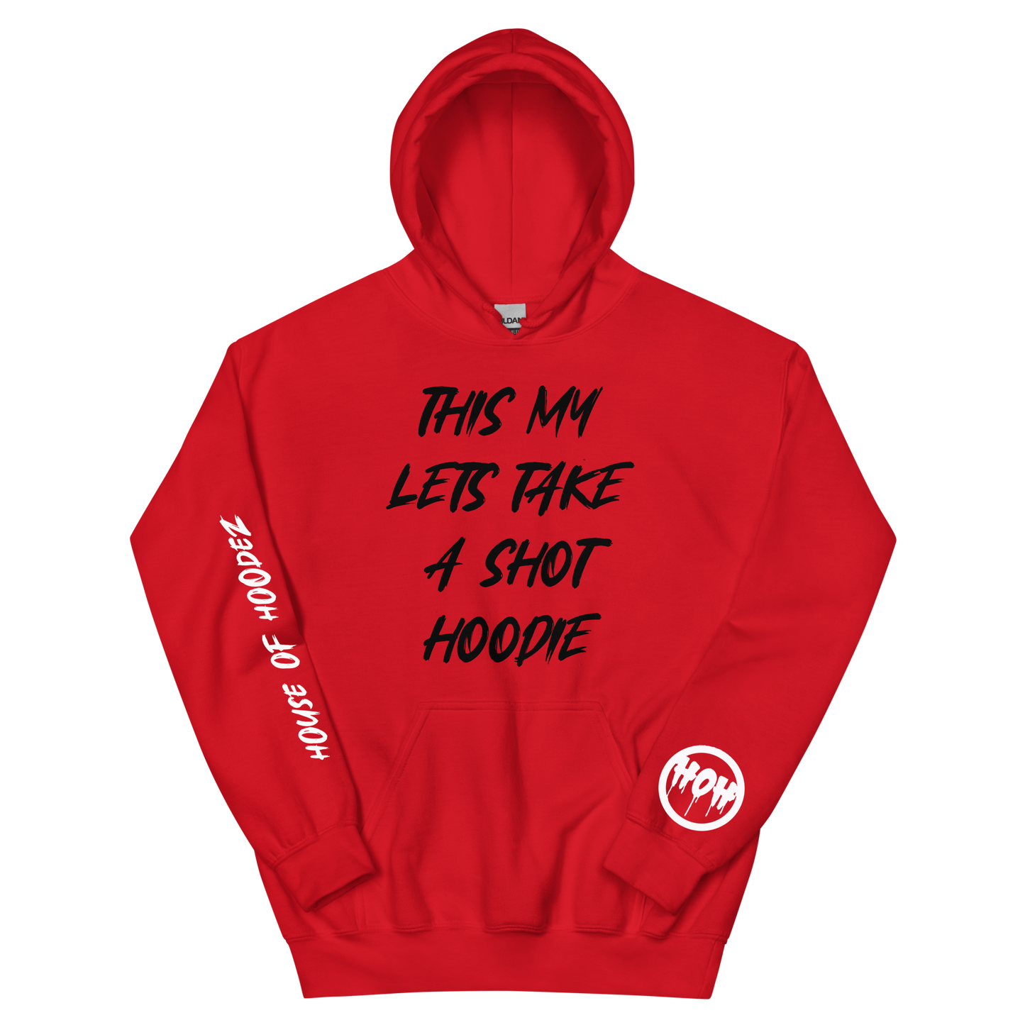 My Take A Shot Hoodie