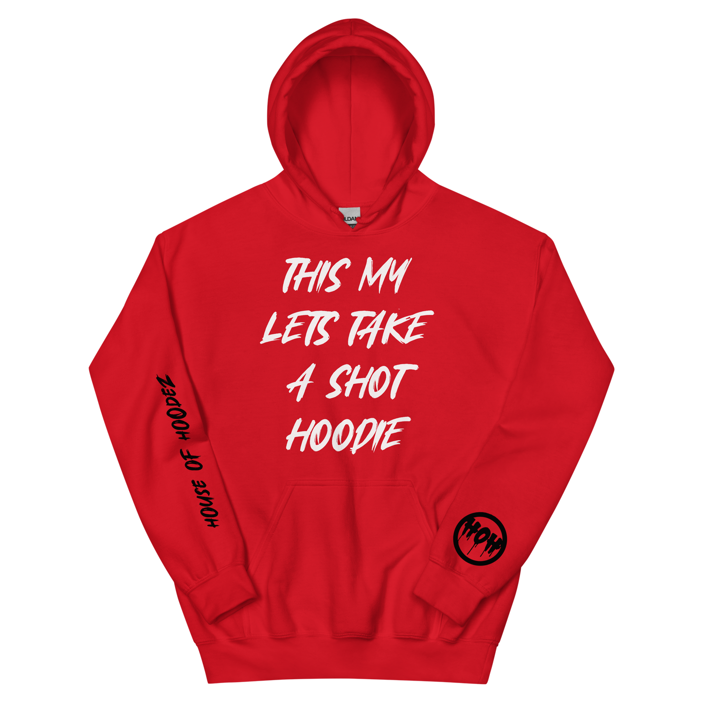 My Take A Shot Hoodie