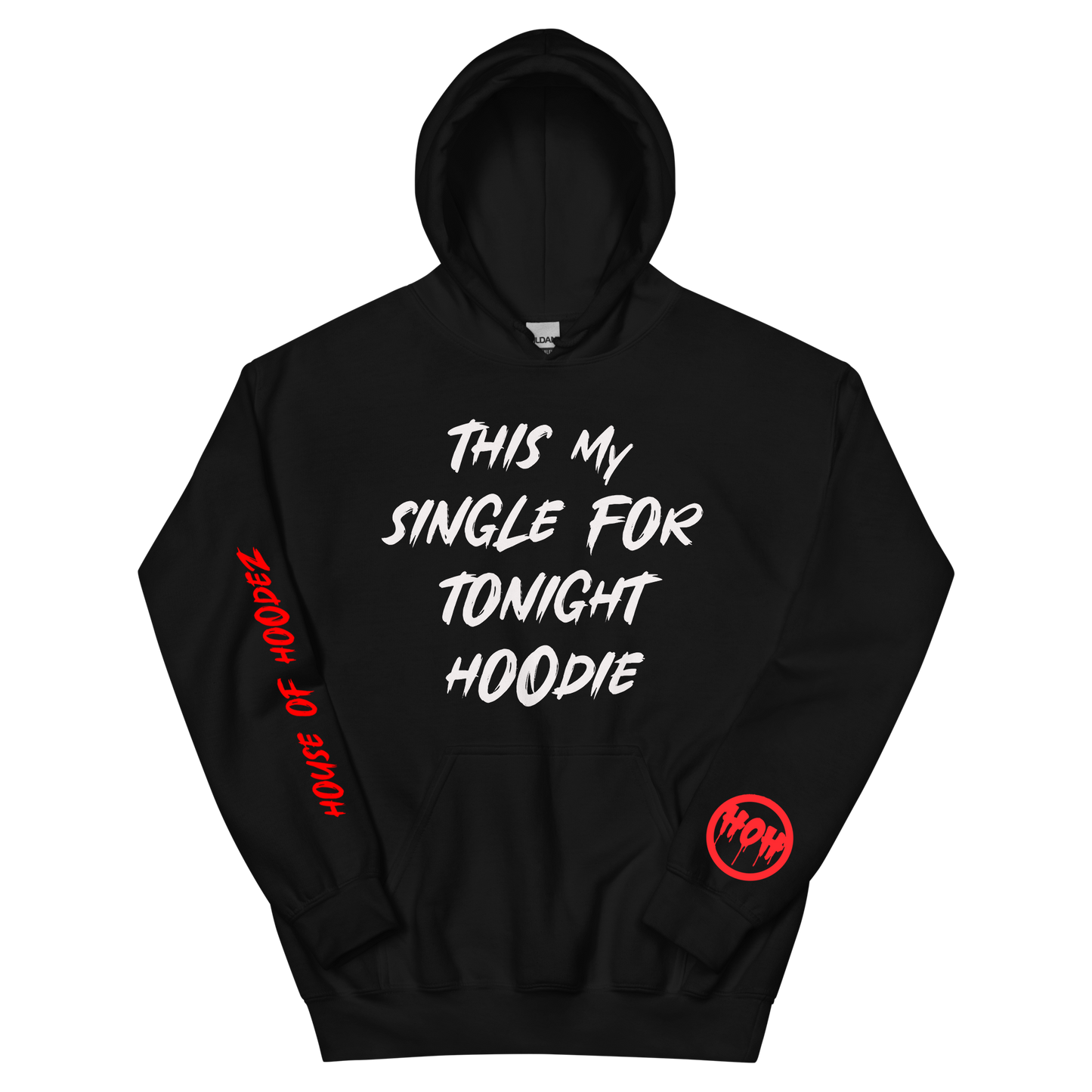 Single 4 Tonight Hoodie