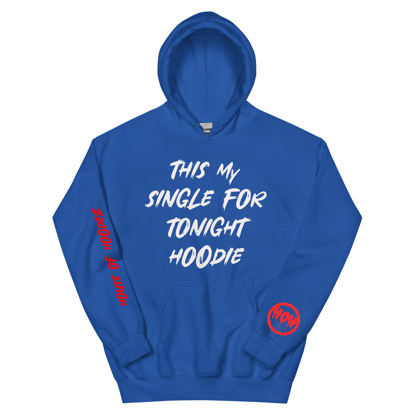 Single 4 Tonight Hoodie