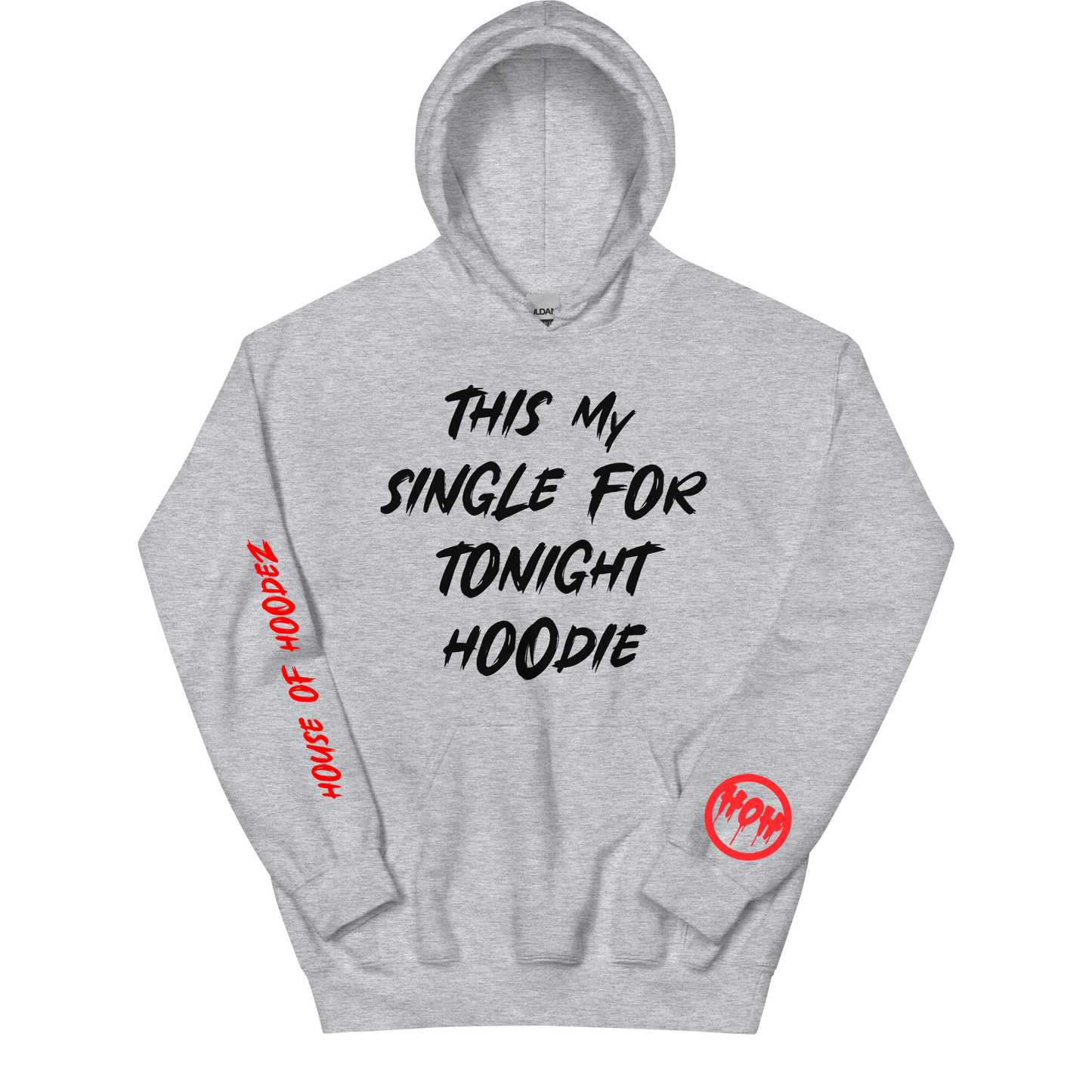 Single 4 Tonight Hoodie