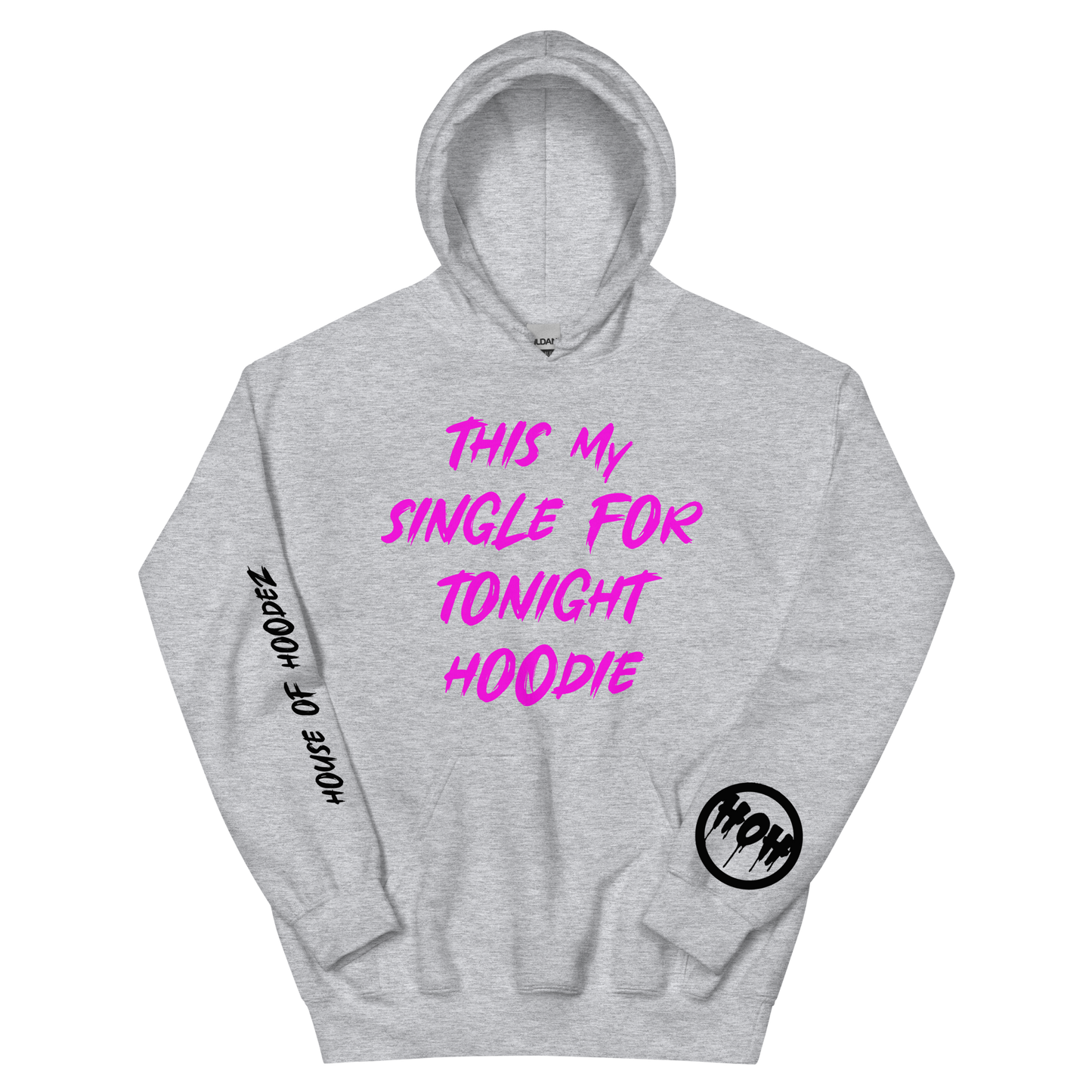 Single 4 Tonight Hoodie