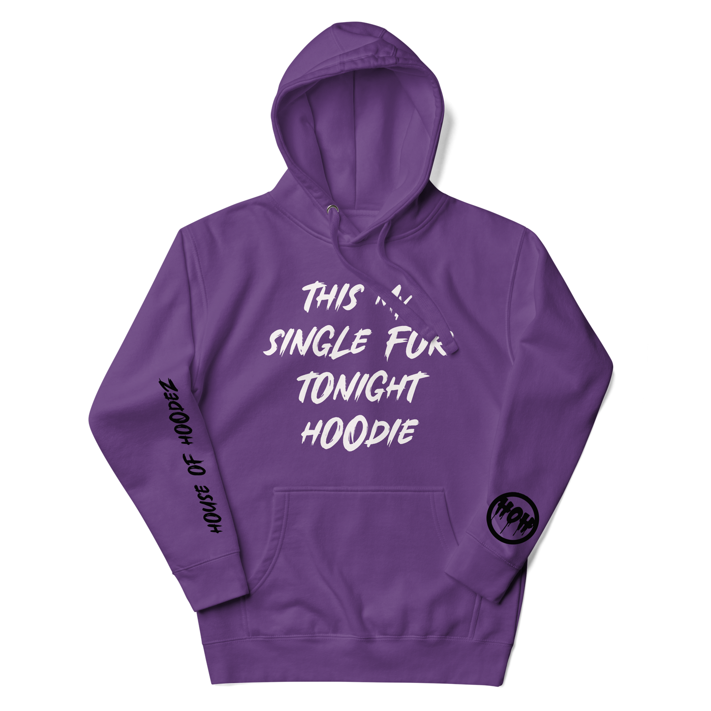 Single 4 Tonight Hoodie